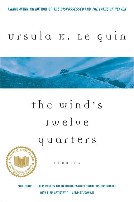 The Wind's Twelve Quarters - Image 2