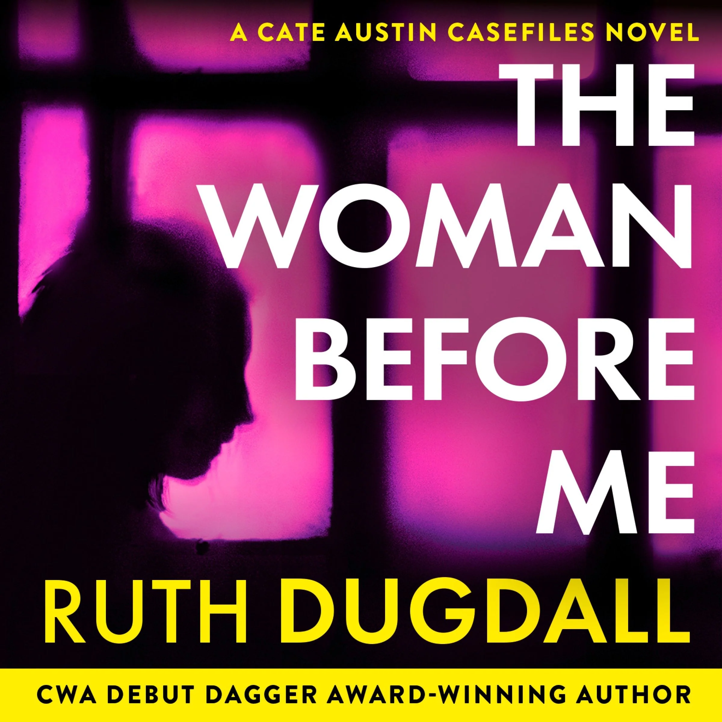 The Woman Before Me (The Cate Austin Casefiles, Book 1) - Image 3