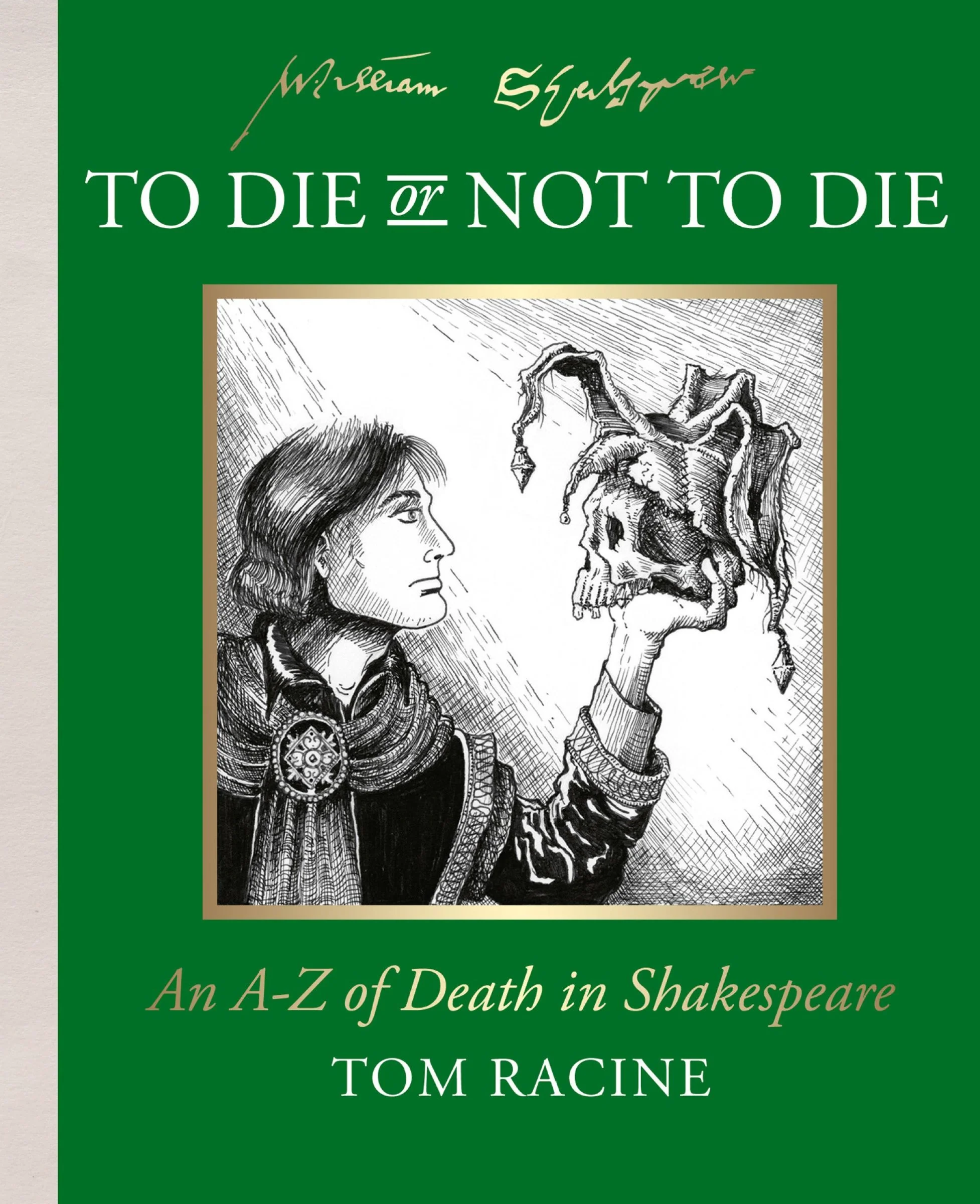 To Die or Not to Die?: An A-Z of Death in Shakespeare - Image 2