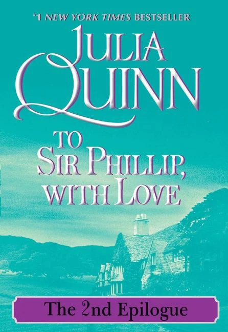 To Sir Phillip, With Love: The 2nd Epilogue - Image 2