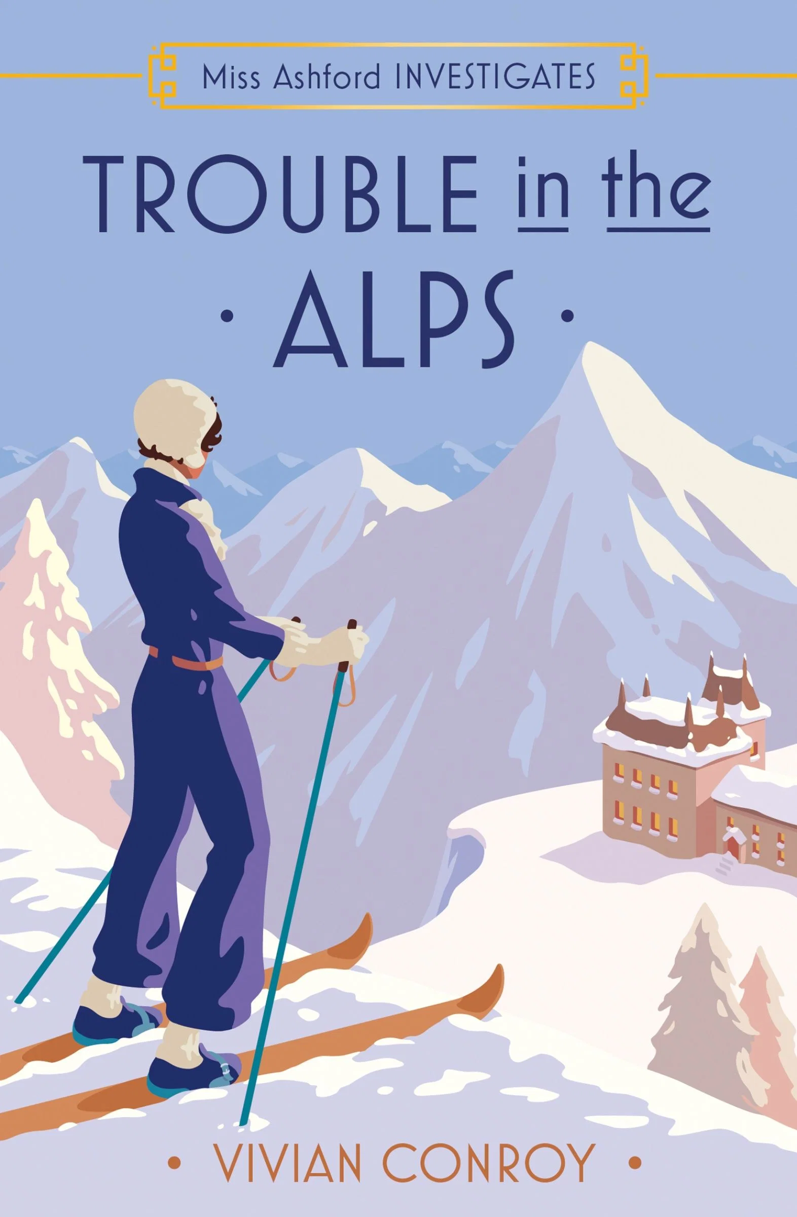 Trouble in the Alps (Miss Ashford Investigates, Book 6) - Image 2