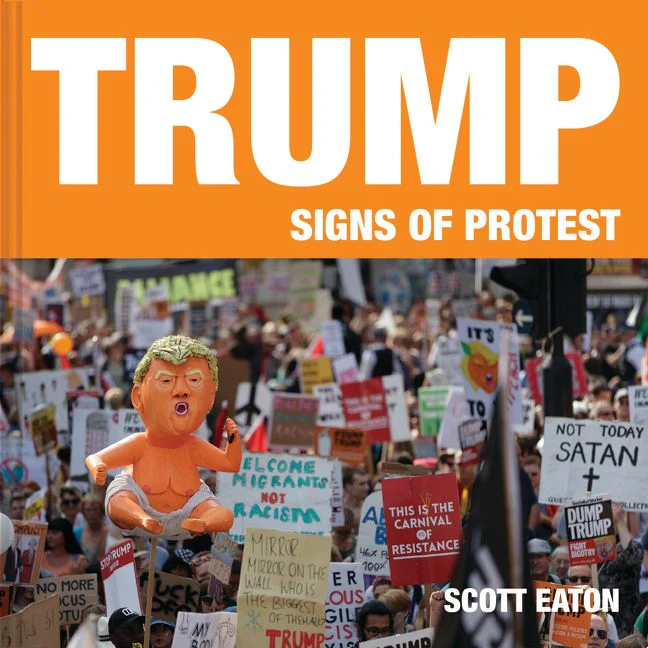Trump: Signs of Protest - Image 2