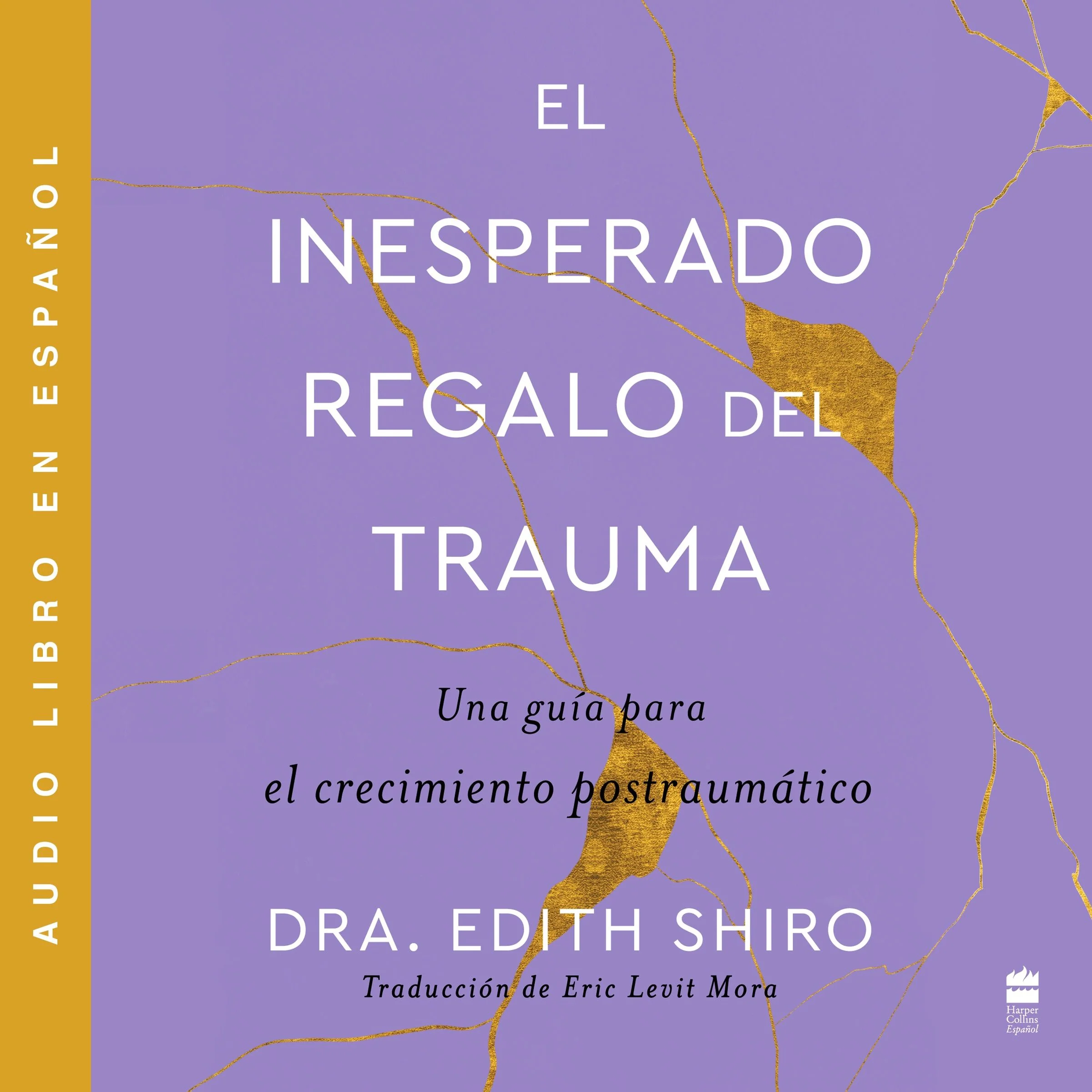 Unexpected Gift of Trauma, The \ El inesperado regalo del traum (SPA) - Image 2