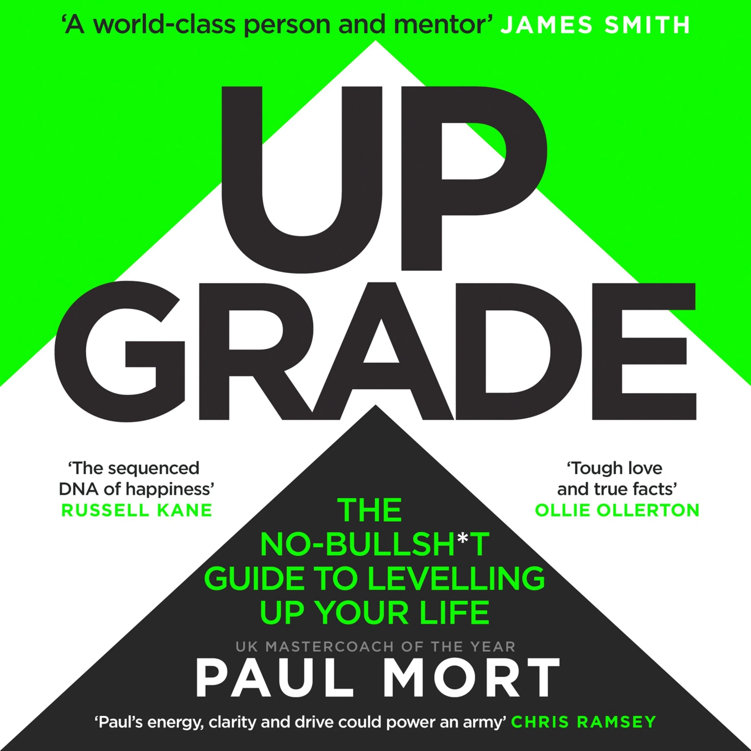 Upgrade: The No-Bullsh*t Guide to Levelling Up Your Life - Image 4