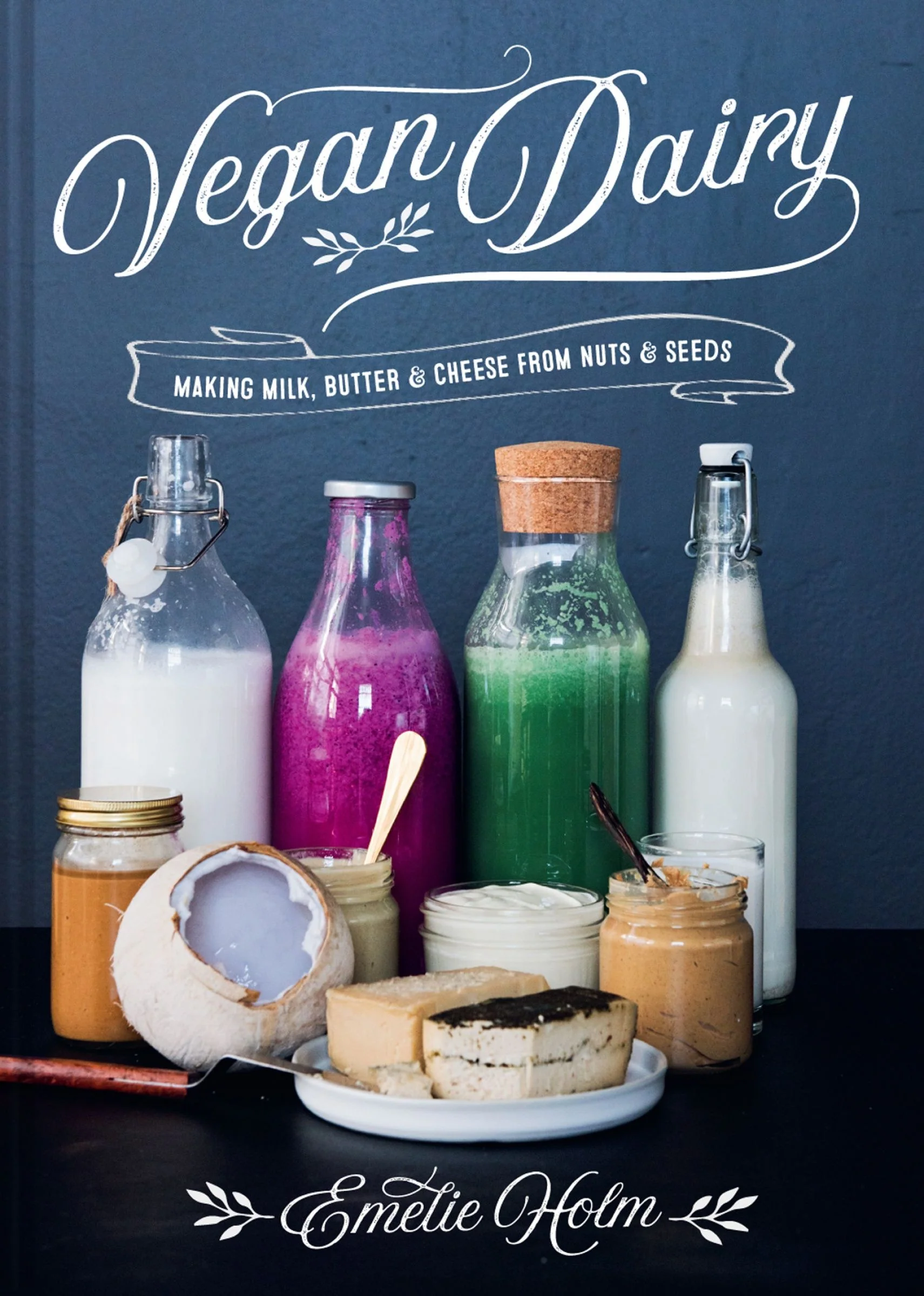 Vegan Dairy: Making milk, butter and cheese from nuts and seeds - Image 3
