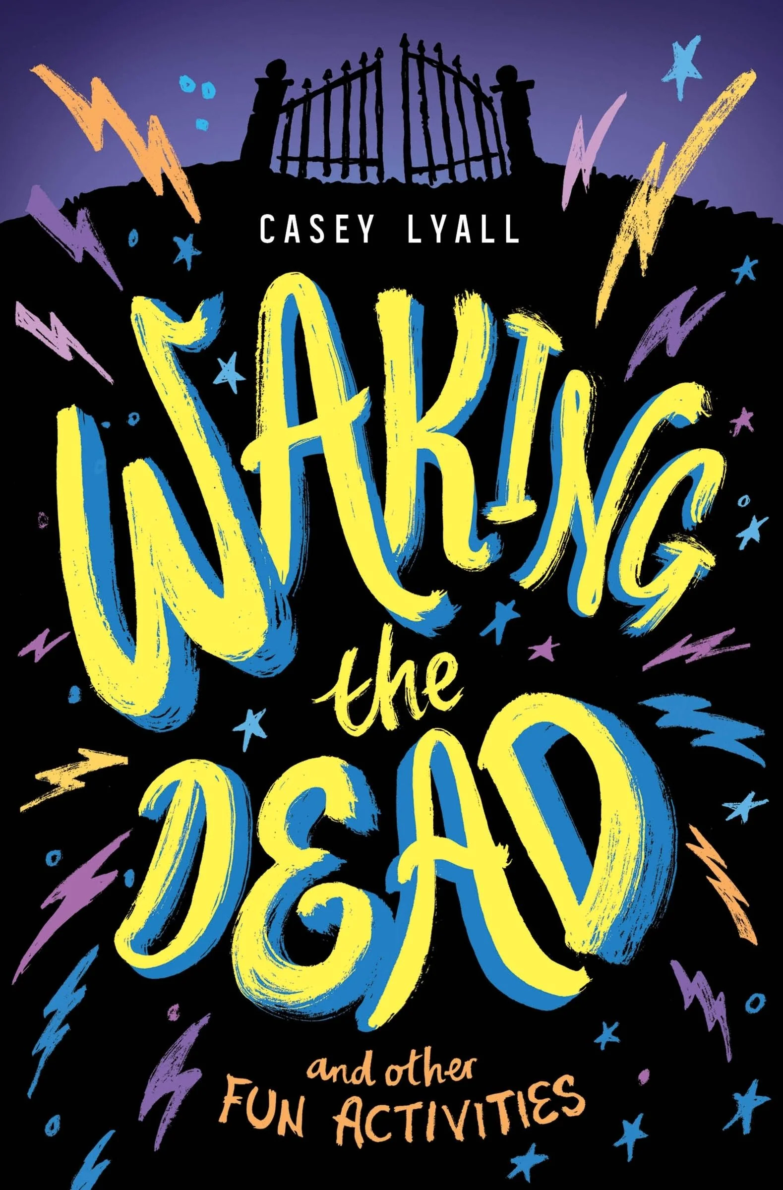 Waking the Dead and Other Fun Activities - Image 2