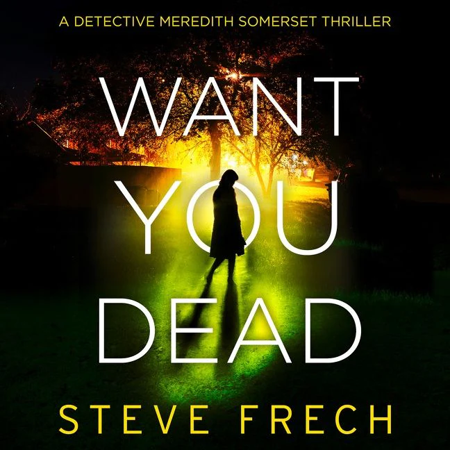 Want You Dead (Detective Meredith Somerset) - Image 3