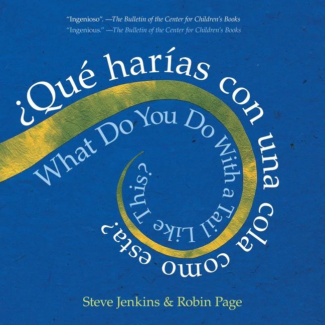 What Do You Do with a Tail Like This? Bilingual Edition - Image 2