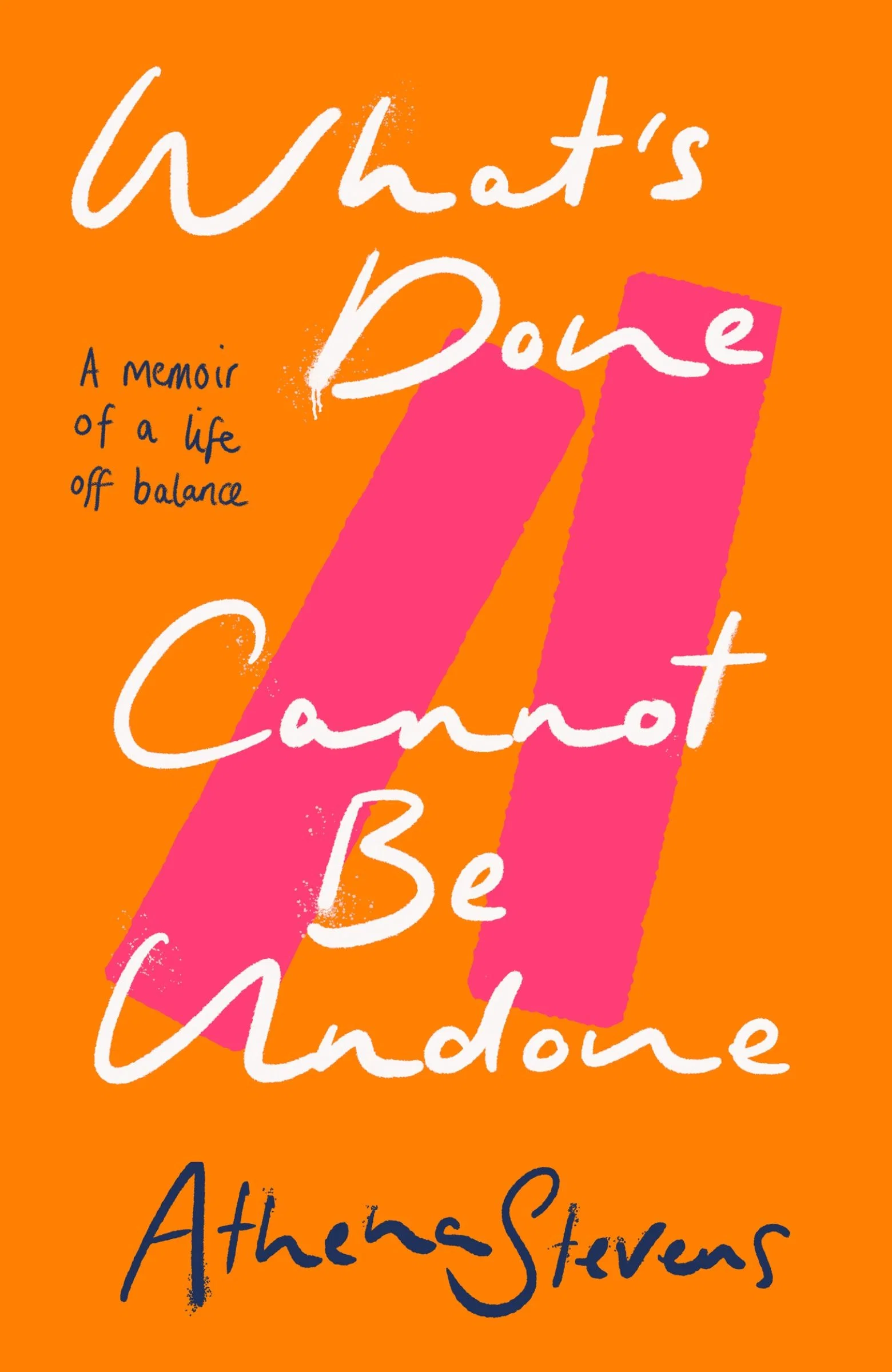 What’s Done Cannot Be Undone: A memoir of a life off balance - Image 2