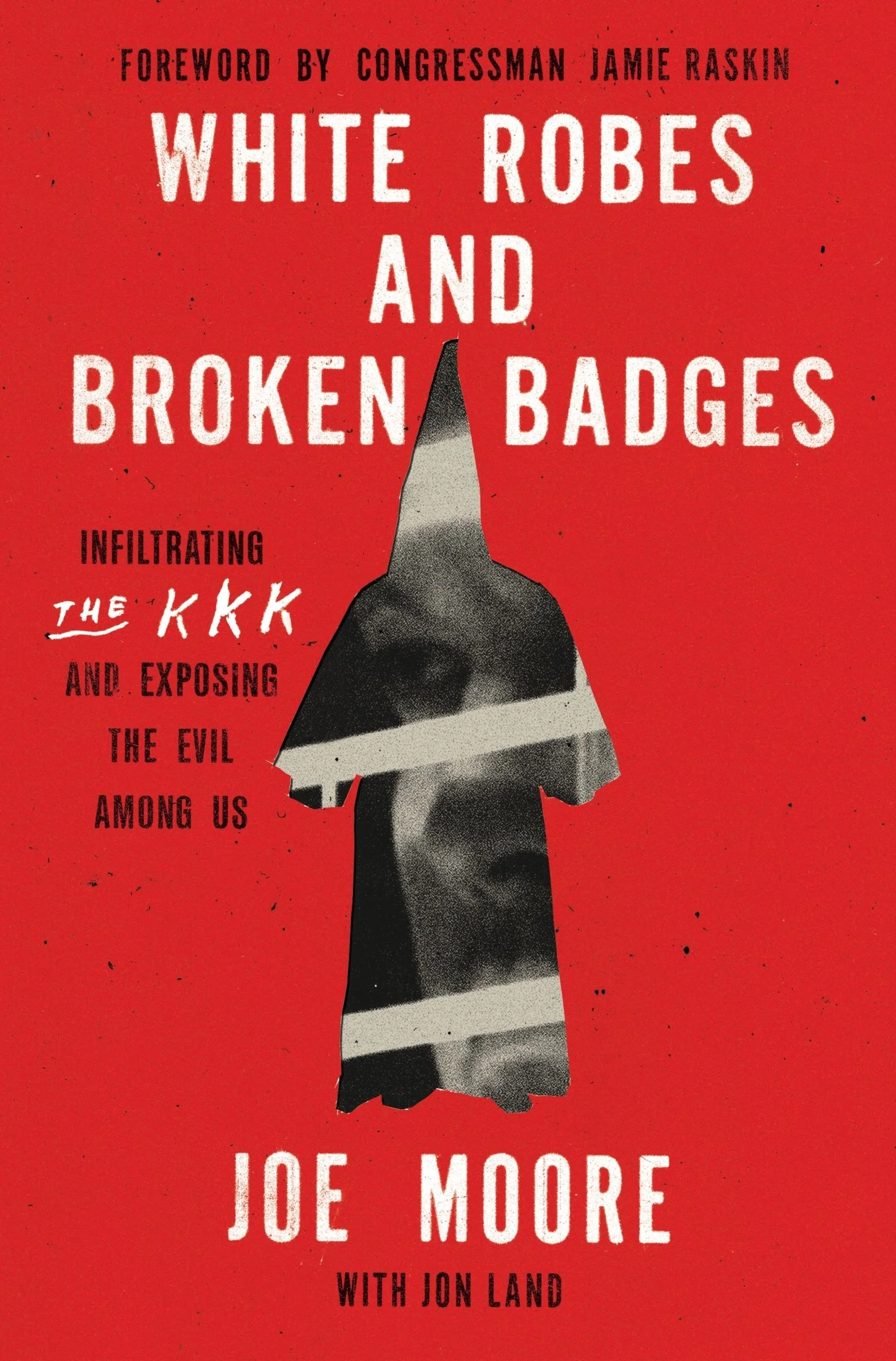 White Robes and Broken Badges - Image 3