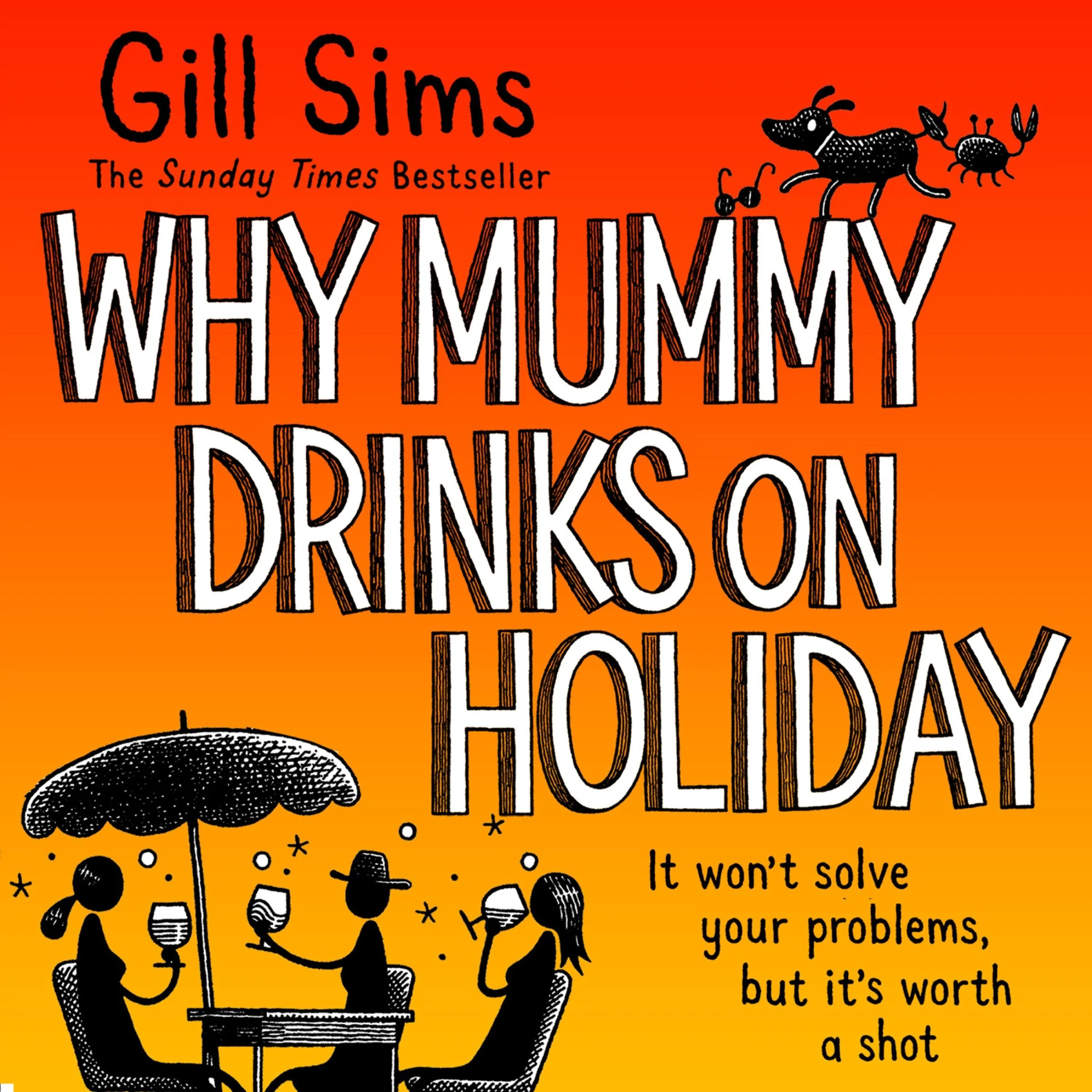 Why Mummy Drinks on Holiday - Image 3