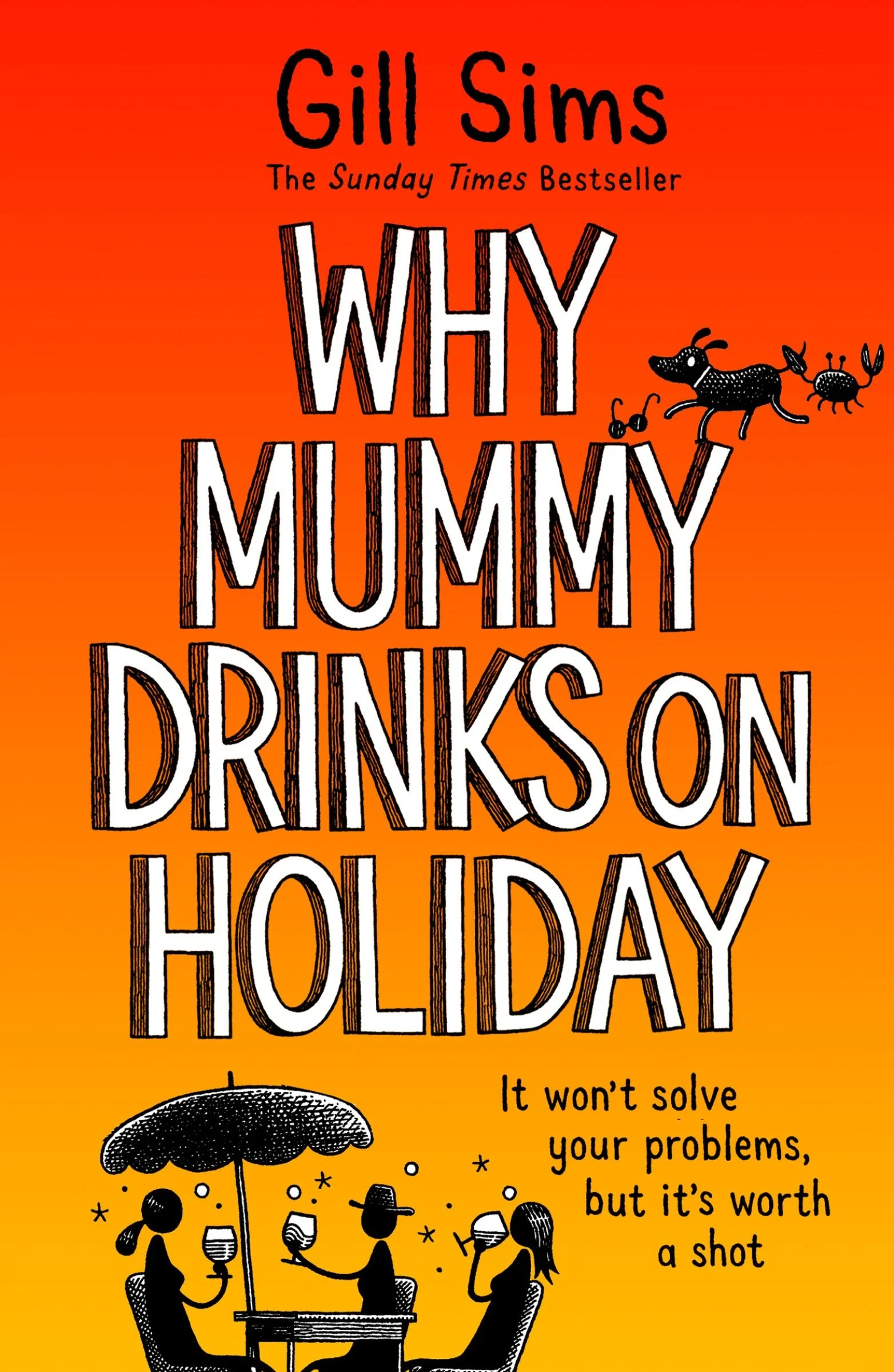 Why Mummy Drinks on Holiday - Image 5