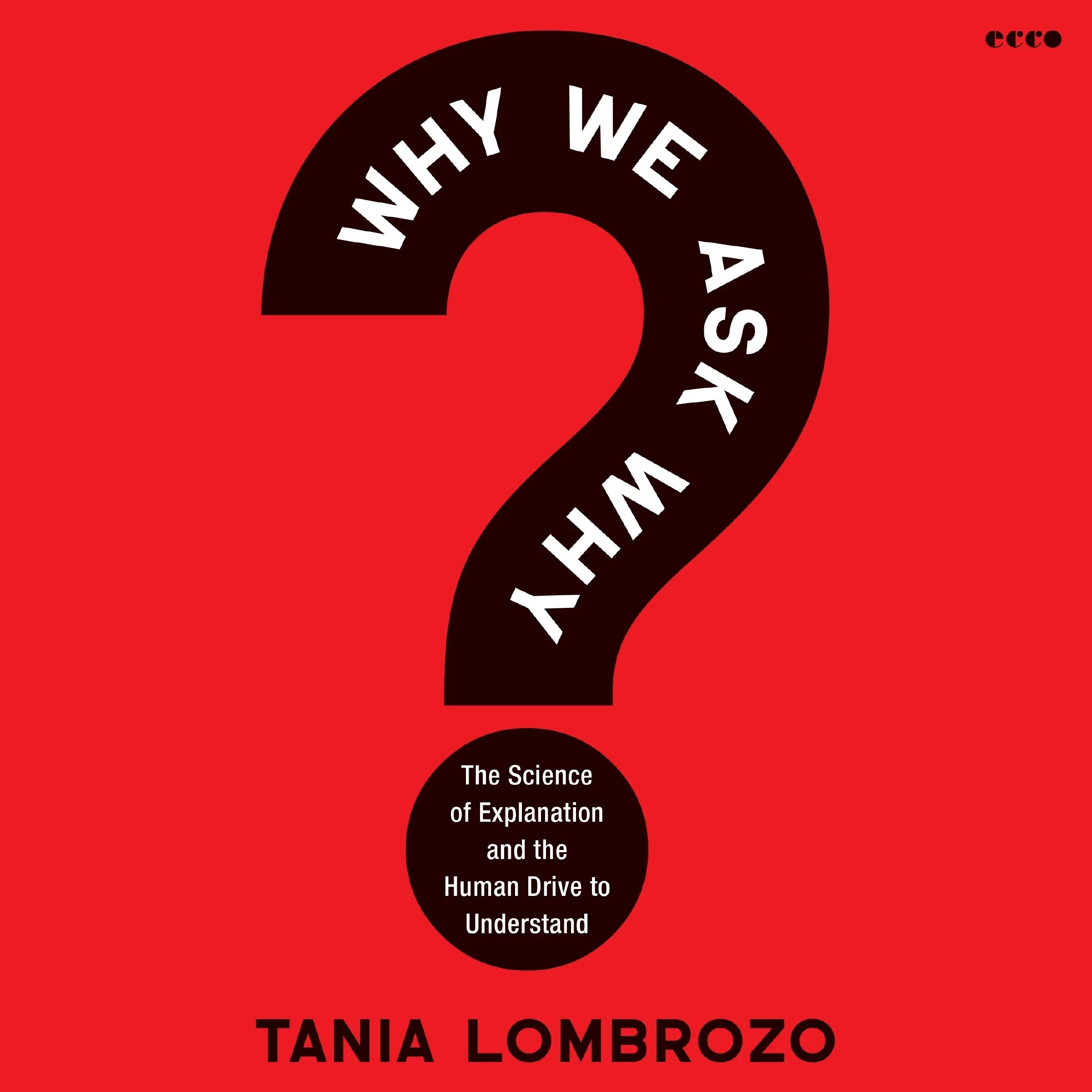 Why We Ask Why - Image 3