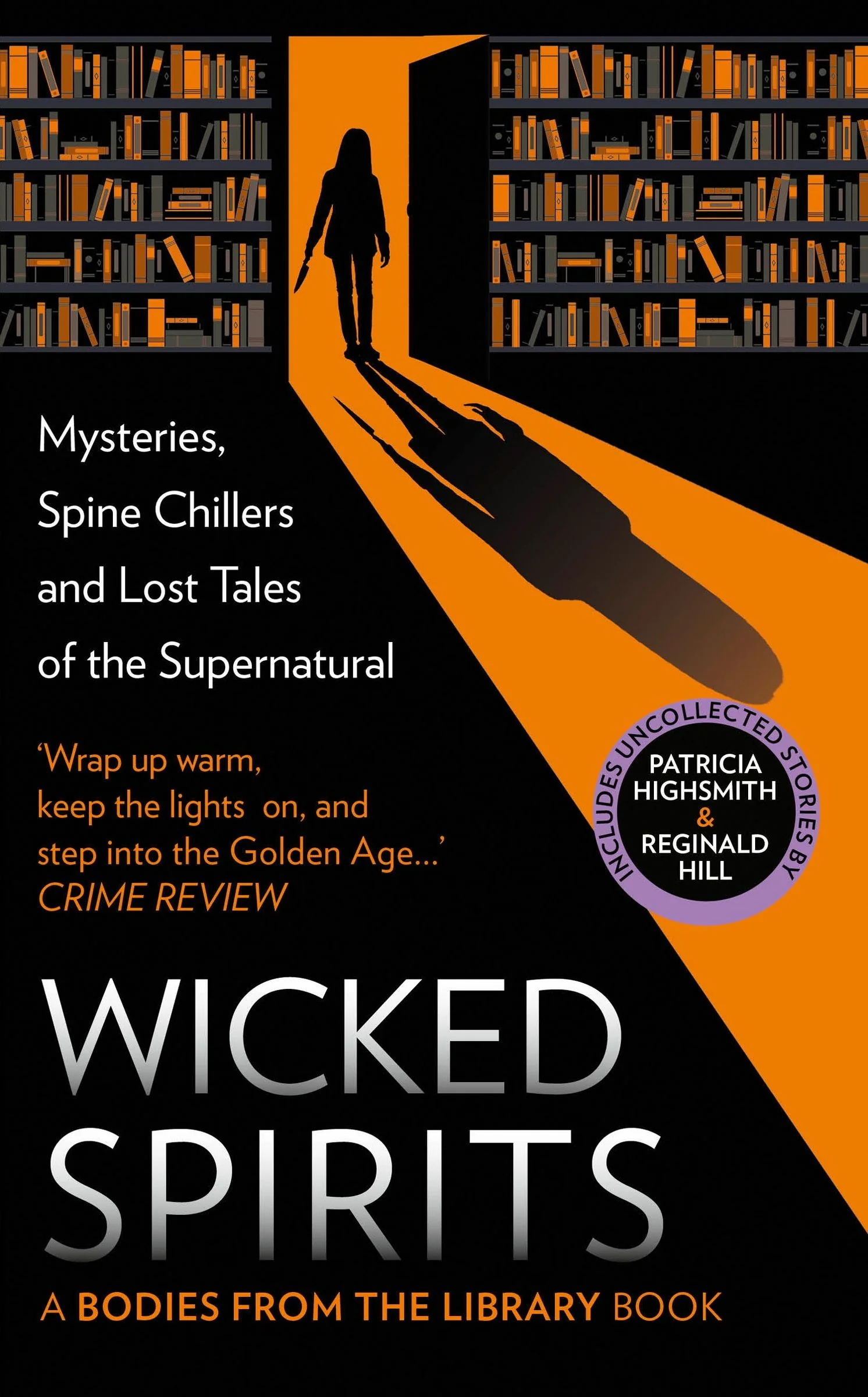 Wicked Spirits: Mysteries, Spine Chillers and Lost Tales of the Supernatural (A Bodies from the Library book) - Image 3