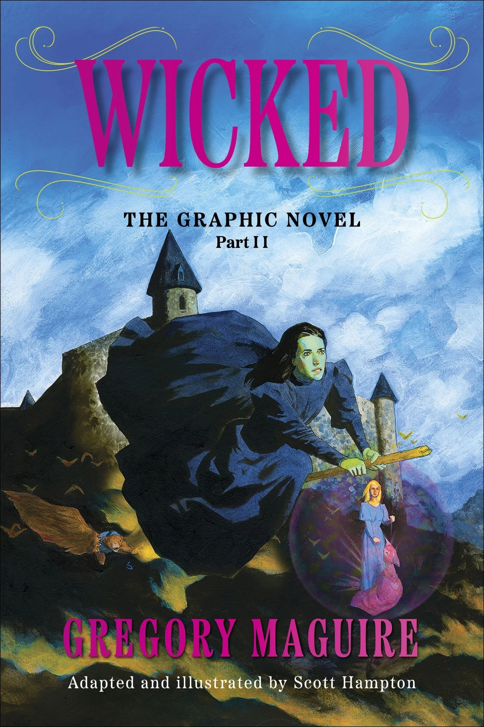 Wicked: The Graphic Novel Part II - Image 2
