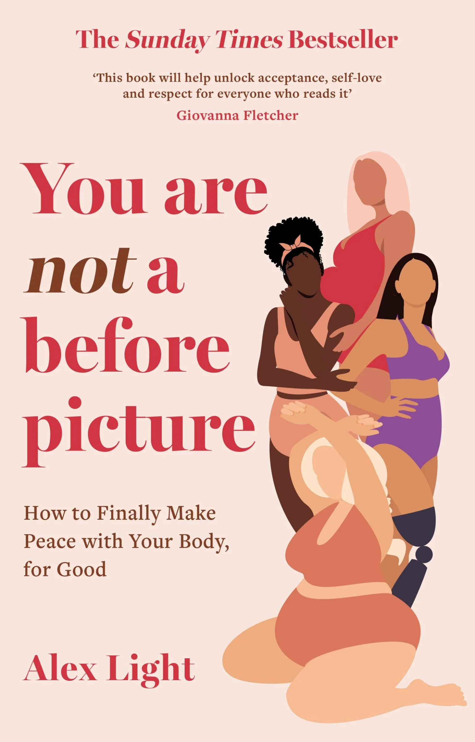 You Are Not a Before Picture: How to finally make peace with your body, for good - Image 4