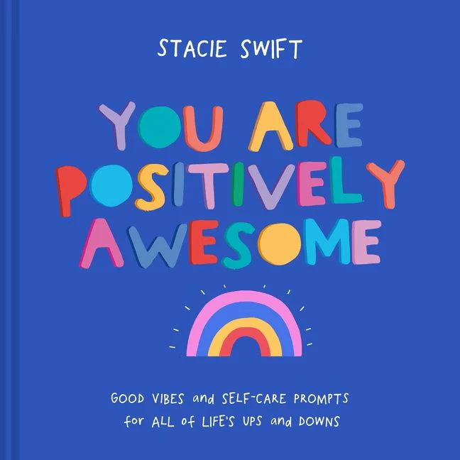 You Are Positively Awesome: Good vibes and self-care prompts for all of life's ups and downs - Image 2